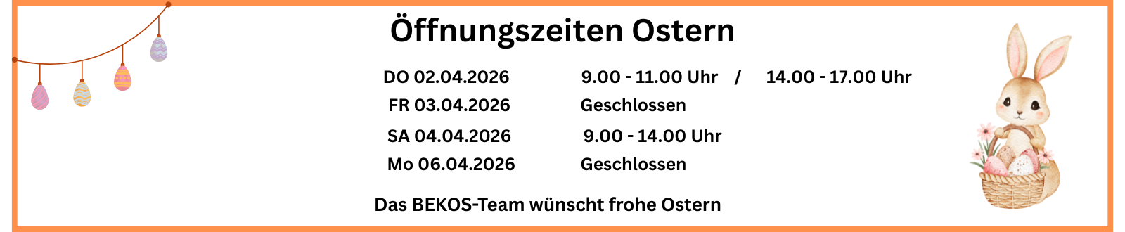 Öffnungszeiten Ostern