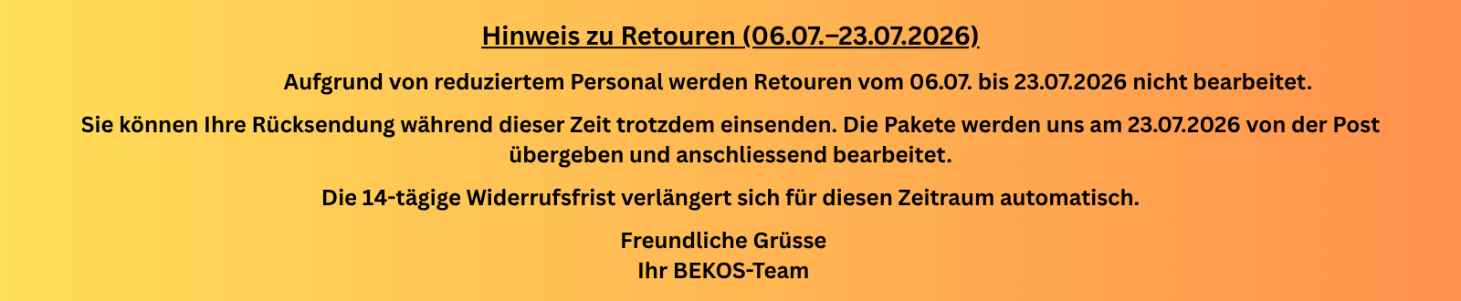 Hinweis zu Retouren (06.07.–23.07.2026)
